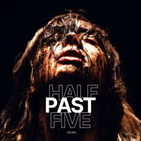 Céline - Half Past Five