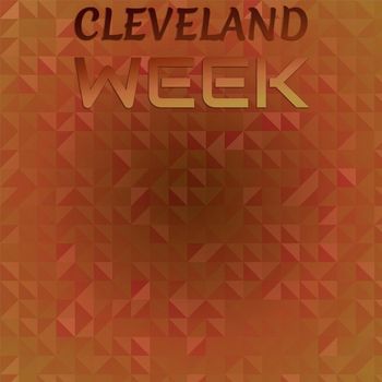 Various Artists - Cleveland Week