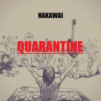 Hakawai - Quarantine (Extended Mix)