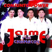 Jaime y Los Chamacos - Conjunto Power (20th Anniversary Remastered Edition)