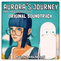 Marika Takeuchi - Aurora's Journey and the Pitiful Lackey (Original Soundtrack)