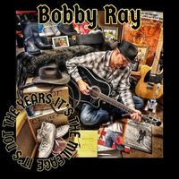 Bobby Ray - It's Not the Years It's the Mileage (Explicit)