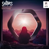 Shanks - Jealousy / Waiting
