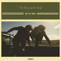 Tangarine - On The Road
