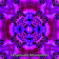 Forest Sounds - 54 Spirtually Attunements