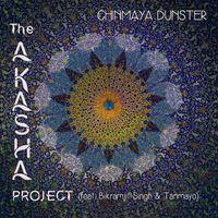 Chinmaya Dunster - The Akasha Project