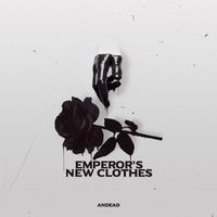 Andead - Emperors's New Clothes