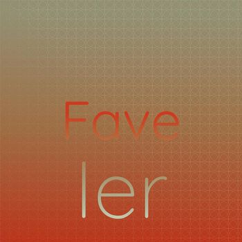 Various Artists - Fave Ier