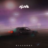 Blackout - Alive
