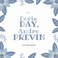 Doris Day, André Previn - Daydreaming (Explicit)