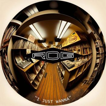RDG - I Just Wanna