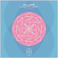 Alldis - Lose My Grip (Radio Edit)