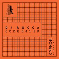 DJ Rocca - Code 041 - EP