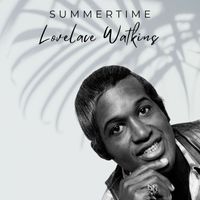 Lovelace Watkins - Summertime