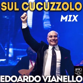 Edoardo Vianello - Sul cucuzzolo (Mix)