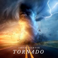 Israel Carter - Tornado