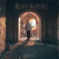 Dukus - Algo Bueno