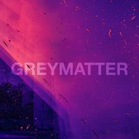 Greymatter - Neon Soundman