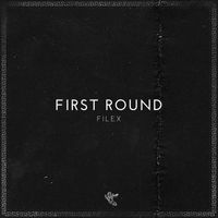 Filex - First Round