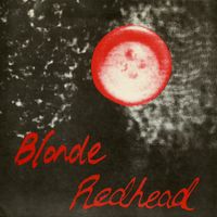 Blonde Redhead - Amescream b/w Big Song