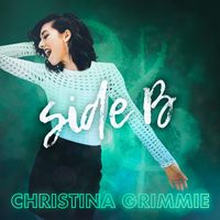 Christina Grimmie - Side B