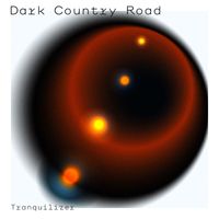 Tranquilizer - Dark Country Road