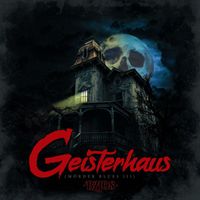 Bloodsucking Zombies From Outer Space - Geisterhaus (Mörder Blues III)