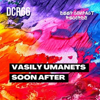 Vasily Umanets - Soon After