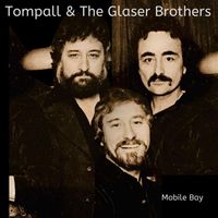 Tompall & The Glaser Brothers - Mobile Bay