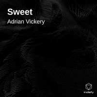 Adrian Vickery - Sweet
