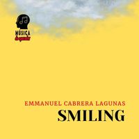 Emmanuel Cabrera Lagunas - Smiling