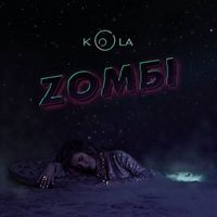 Kola - Зомбі