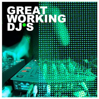 Various Artists - Great Working Djs