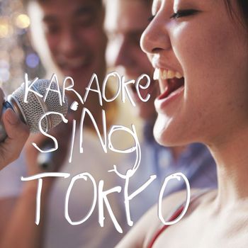 Various Artists - Karaoke Sing Tokyo