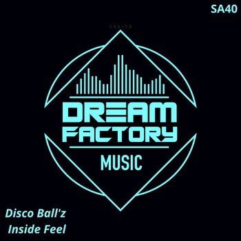 Disco Ball'z - Inside Feel