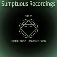Rick Cloudz - Massive Push