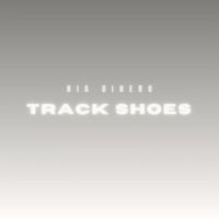 Nia Dinero - Track Shoes (Explicit)