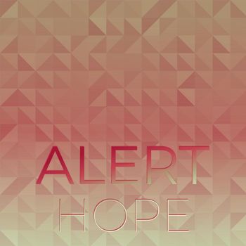 Various Artists - Alert Hope