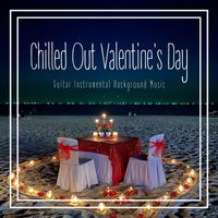 Wildlife - Chilled Out Valentine's Day: Guitar Instrumental Background Music