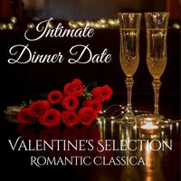 Joseph Alenin - Intimate Dinner Date Valentine's Selection: Romantic Classical