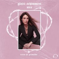 Tessa, Grimaldo - Gloss Schimmert Nice