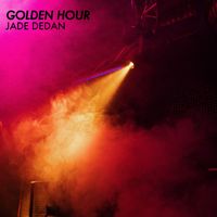 Jade Dedan - Golden Hour