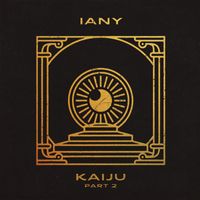IANY - KAIJU (Explicit)