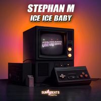 Stephan M - Ice Ice Baby