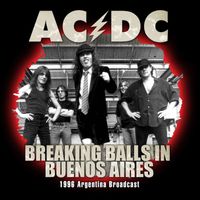 AC/DC - Breaking Balls In Buenos Aires