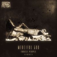 Forest People - Merciful God EP