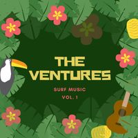 The Ventures - Surf Music, Vol. 1