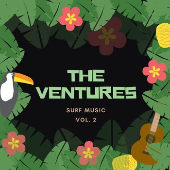 The Ventures - Surf Music, Vol. 2 (Explicit)