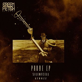 Silentcell - Probe EP