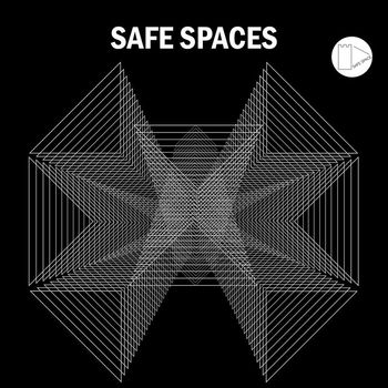 Various Artists - Safe Spaces